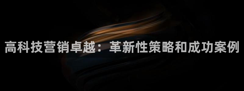 金年会电子游戏app官方入口网站
