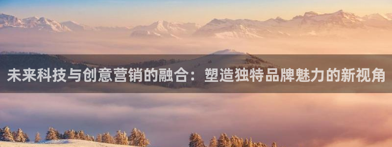 金年会下载地址